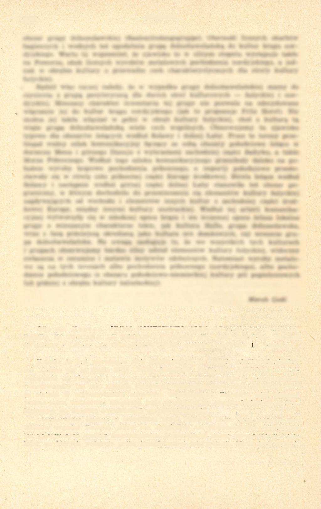 Archeologia Polski 1974, 19, 1 pp. 258-262 258 Otto von Hessen, PRIMO CONTRIBUTO ALLA ARCHEOLOGIA LONGO- BARDA IN TOSCANA. LE NECROPOLI, Firenze 1971, wyd.