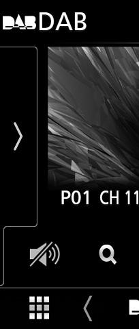 DAB Ustawienia DAB Można ustawić parametry odnoszące się do radia cyfrowego. 1 Dotknąć [ ] po lewej stronie ekranu. Dotknąć [SETUP].
