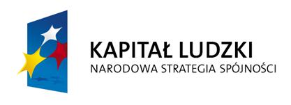 Projekt współfinansowany przez Unię Europejską w ramach Europejskiego Funduszu Społecznego Trzeci