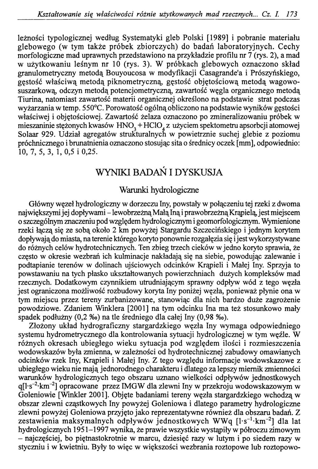 Kształtowanie się właściwości różnie użytkowanych mad rzecznych... Cz. I.