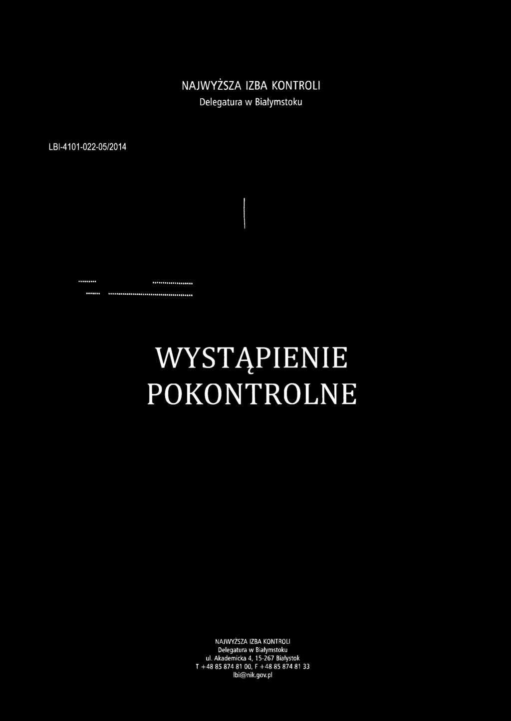 WYSTĄPIENIE POKONTROLNE NAJWYŻSZA IZBA