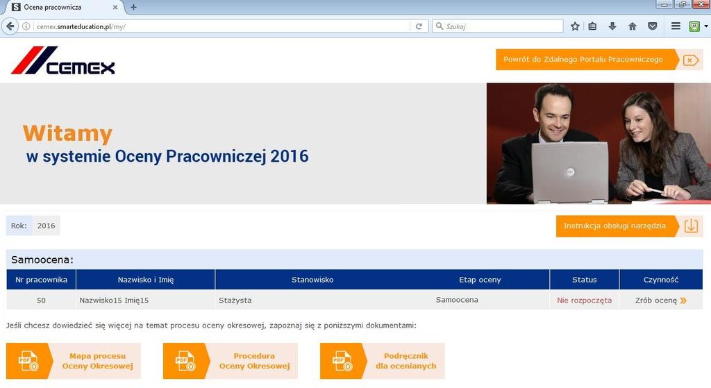 2. Instrukcja do narzędzia on - line dla ocenianych (wszyscy pracownicy) Po wejściu do narzędzia, wyświetli się następujący widok: Makieta zawiera najważniejsze informacje o pracowniku wraz z