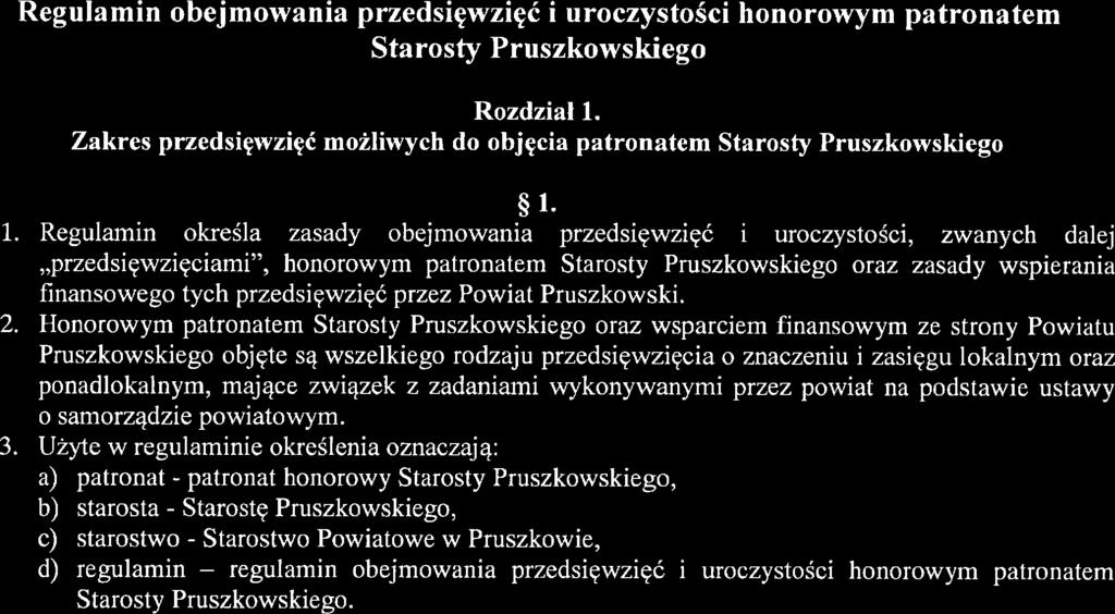 Starosty Pruszkowskiego oraz zasady wspierania finansowego tych przedsięwzięć przez Powiat Pruszkowski.