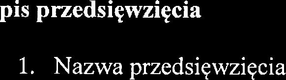 kontaktu i odpowiedzianej za reaizację przedsięwzięcia.