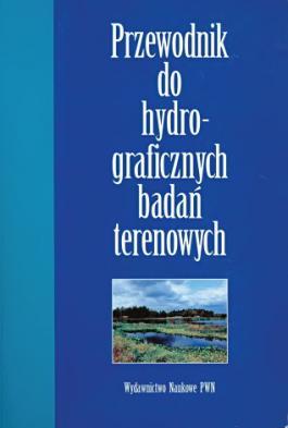 Rejestrowanie i pomiary obiektów oraz stosunków wodnych bezpośrednio w terenie, już w latach 50. XX w.