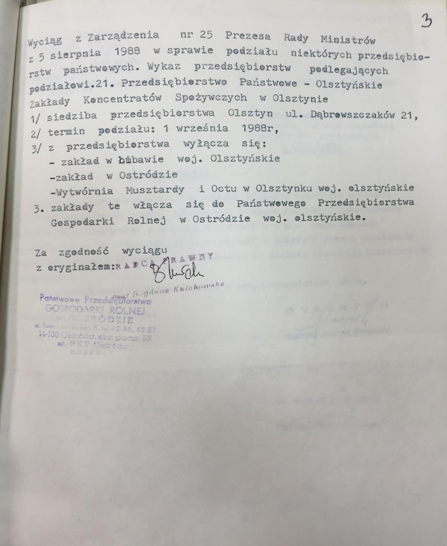 przydzielono mienie Zakładu Produkcji Koncentratów Spożywczych w Olsztynku, dotychczas działającemu jako jeden z zakładów w PGR Ostróda.