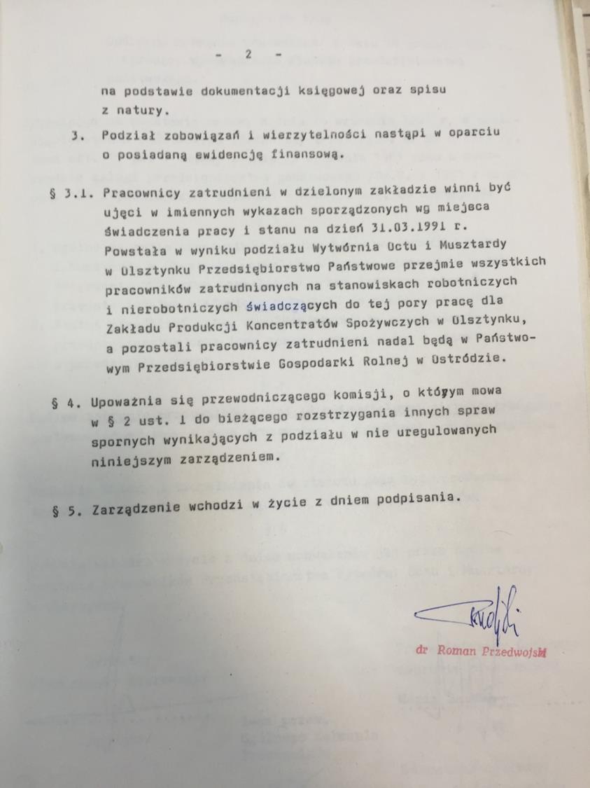 Spółka Octim W 1993 roku pracownicy przedsiębiorstwa państwowego Wytwórnia Octu i Musztardy w Olsztynku zawiązali tzw.