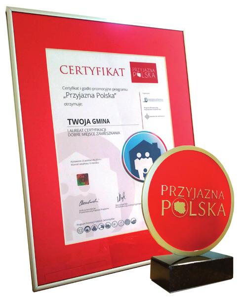 POKAŻ CO TWOJA GMINA MA NAJLEPSZEGO DO ZAOFEROWANIA! Zdobądź certyfikat wyróżniający gminę spośród innych!