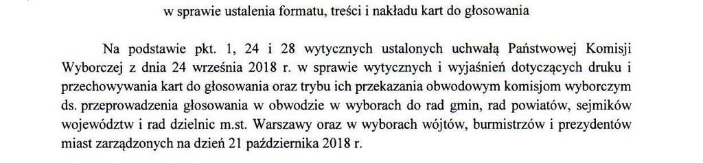 Uchwała Nr 10:'20l8 w Lubiczu z dnia 1 pażdziernika 2018 r. w sprawie ustalenia formatu, treści i nakładu kart do głosowania Na podstawie pkt.