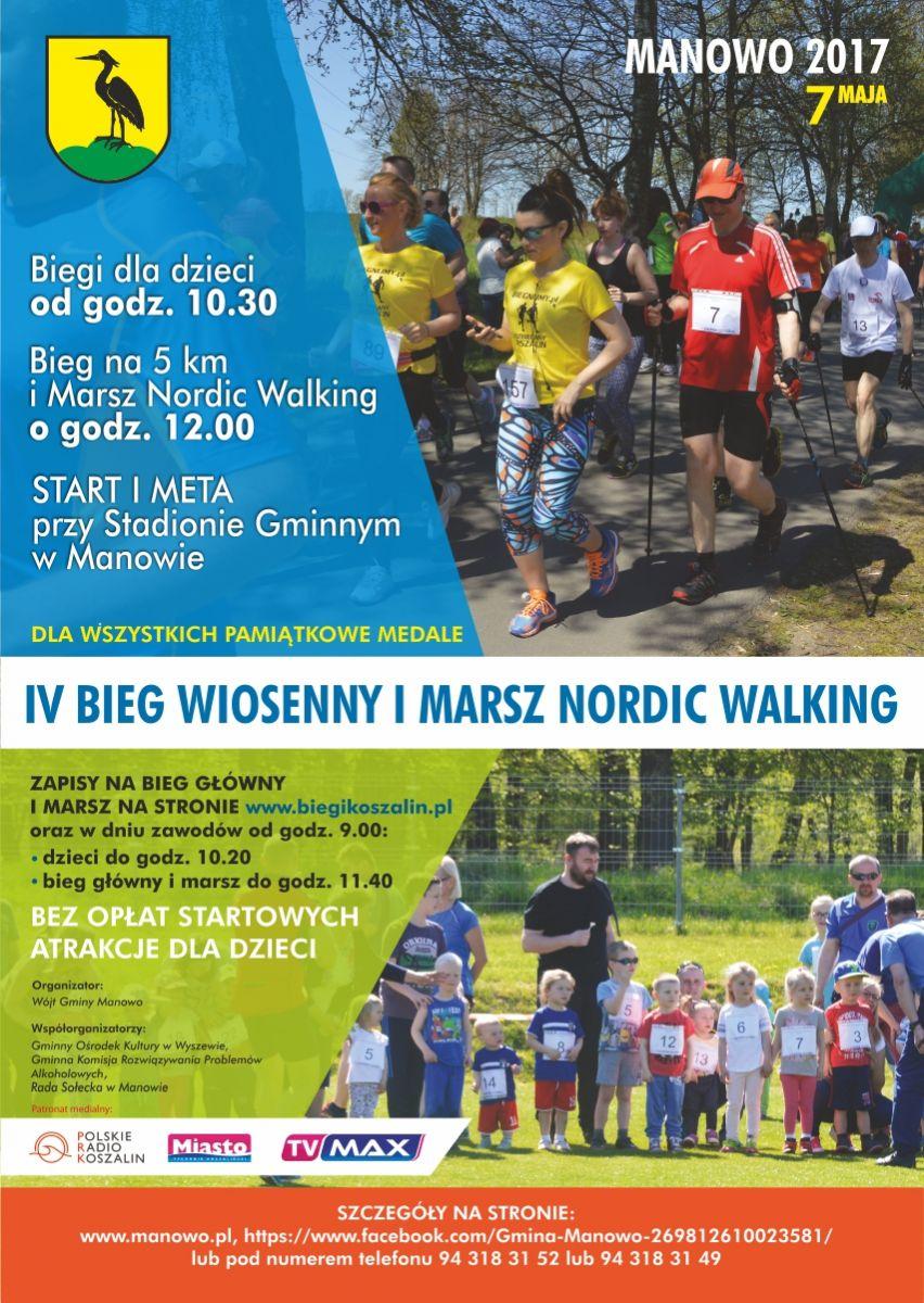 IV BIEG WIOSENNY MANOWO 2017-5 KM Organizator: Wójt Gminy Manowo Data: 2017-05-07 Miejsce: Manowo Dystans: 5.