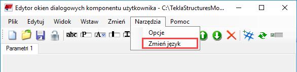 Zmienianie języka edytora okien dialogowych Teraz można zmieniać język edytora okien dialogowych komponentu użytkownika.