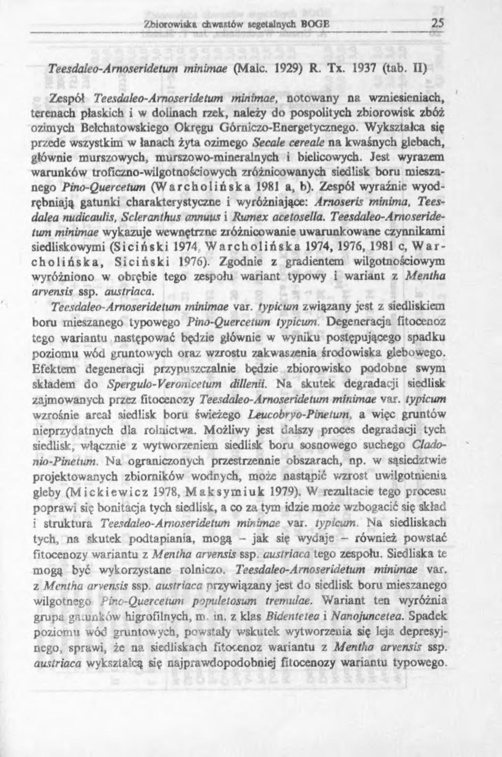 Zbiorowiska chwastów wsgetalnych BOGF. 25 Teesdaleo-Amoseridetum minimae (Male. 1929) R. Tx. 1937 (tab.