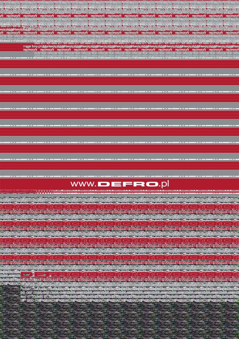 DEFRO Spółka z ograniczoną odpowiedzialnością Sp. k., 00-403 Warszawa, ul.