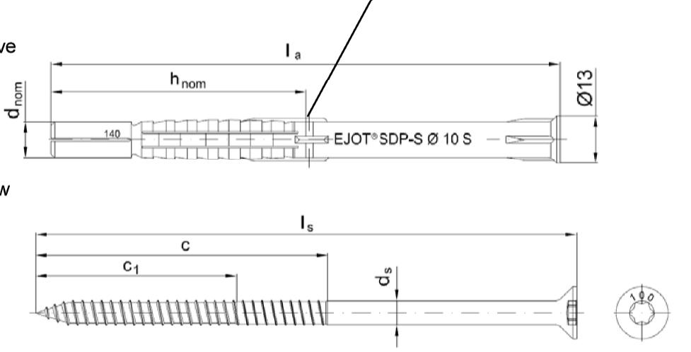 Strona 6 Europejskiej Oceny Technicznej łącznik SDP-S-10G oznaczenie głębokości zakotwienia hnom tuleja łącznika śruba specjalna Rysunek 3: łeb wpuszczany (S) Oznaczenie tulei łącznika: