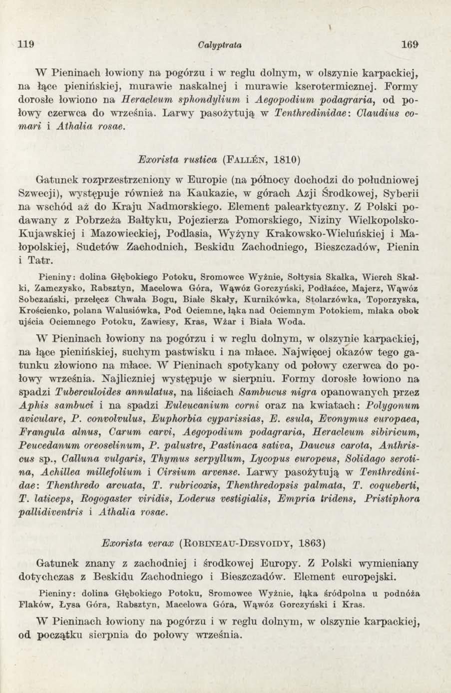 1 1 9 Cały pirata 1 6 9 W Pieninach łowiony na pogórzu i w reglu dolnym, w olszynie karpackiej, na łące pienińskiej, m urawie naskalnej i m urawie kseroterm icznej.