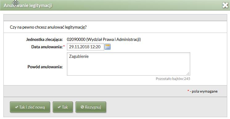 Po naciśnięciu przycisku Anuluj legitymację otwiera się okno anulowania legitymacji, gdzie data i godzina odnotowywane są
