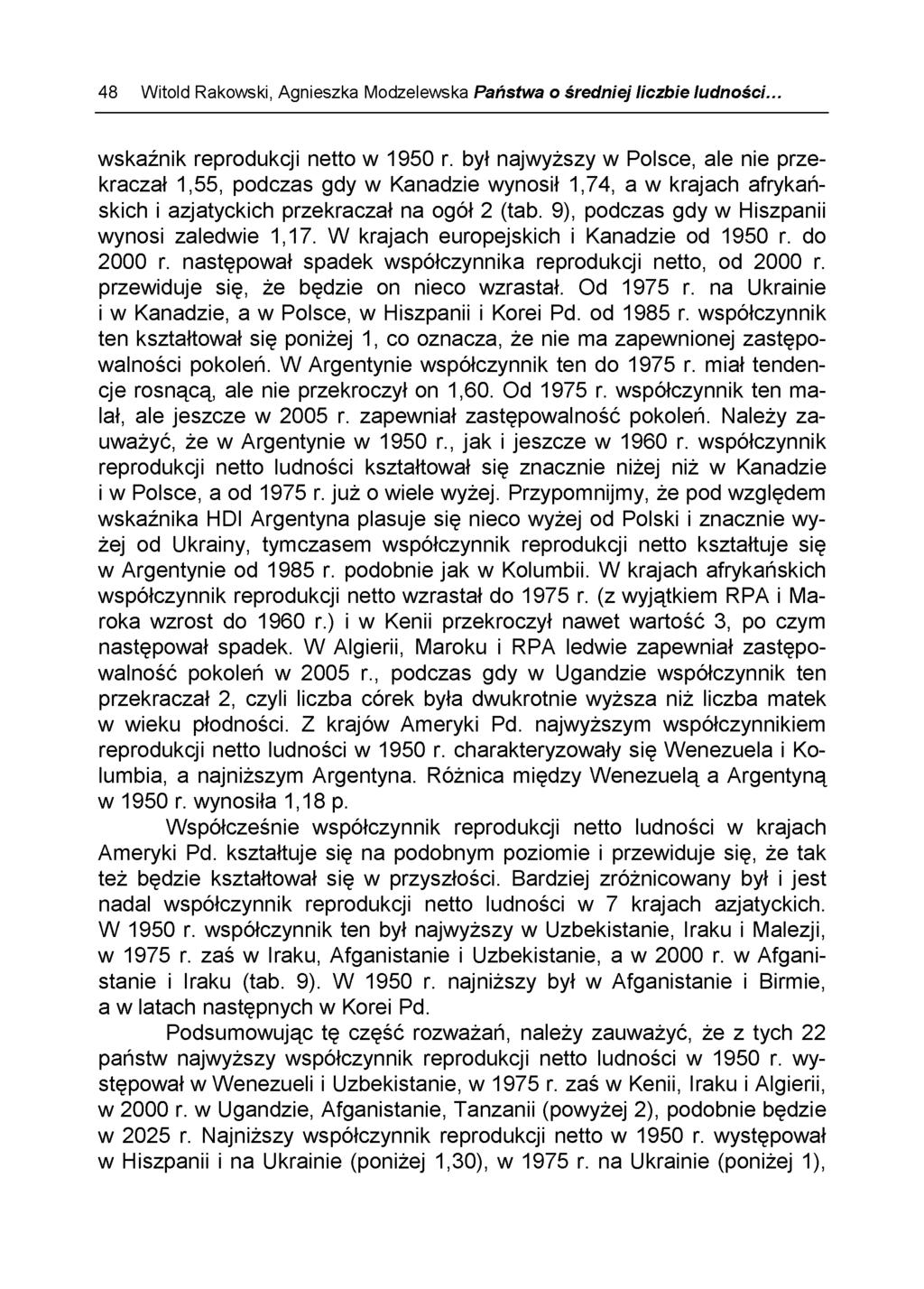 Witold Rakowski, Agnieszka Modzelewska Państwa Ż średniej liczbie ludności...48 wskaźnik reprodukcji netto w 1950 r.