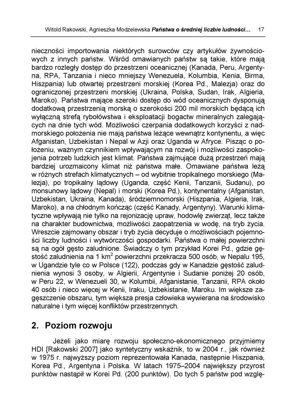 Witold Rakowski, Agnieszka Modzelewska Państwa Ż średniej liczbie ludności... 17 nieczności importowania niektórych surowców czy artykułów żywnościowych z innych państw.