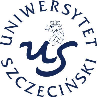 Uniwersytet Szczeciński Wydział Nauk Ekonomicznych i Zarządzania mgr inż.