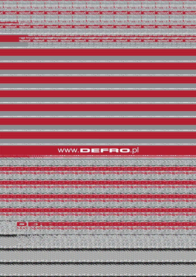 DEFRO Spółka z ograniczoną odpowiedzialnością Sp. k., 00-403 Warszawa, ul.