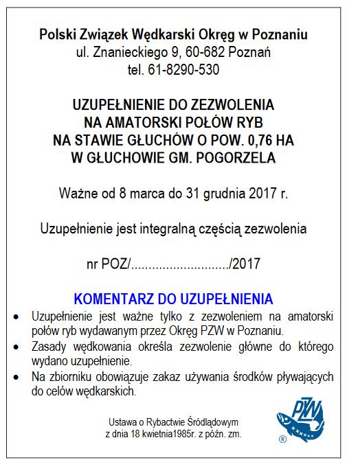 Uzupełnienie do zezwolenia na staw Głuchów do wydrukowania Uzupełnienie jest dostępne na stronie Internetowej Okręgu