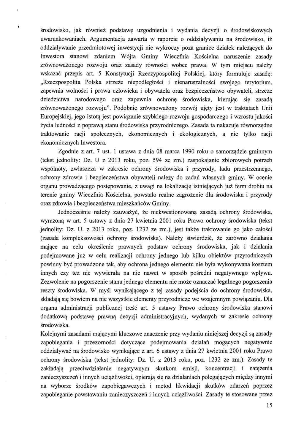srodowisko, jak rowniez podstawy uzgodnienia i wydania decyzji 0 srodowiskowych uwarunkowaniach.