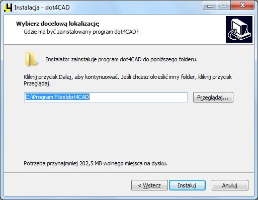instalacji środowiska domyślnie jest to katalog dot4cad utworzony w głównym katalogu programów z rodziny CAD Projekt,