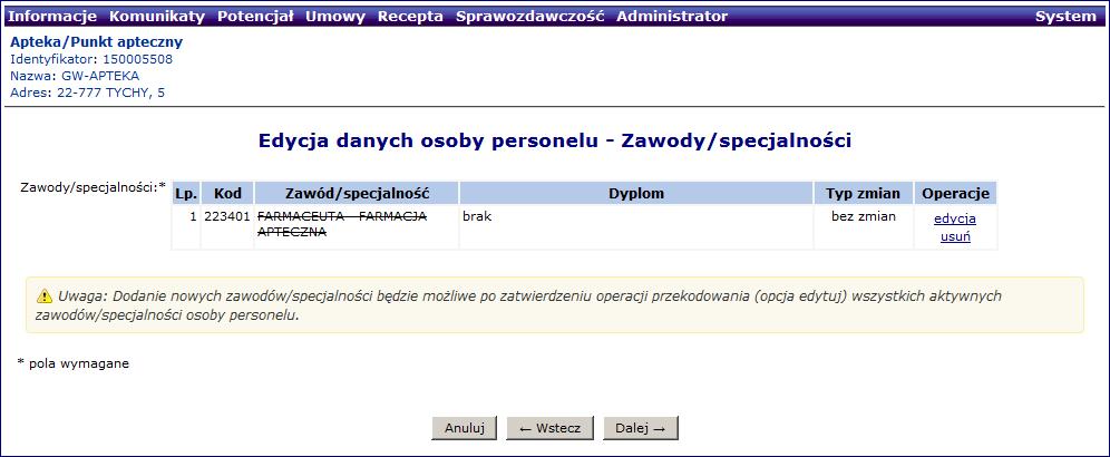 Rys. 4.14 Edycja danych osoby personelu Zawody / specjalności 5. Podczas przekodowania zawodu/specjalności mogą wystąpić następujące sytuacje: a.