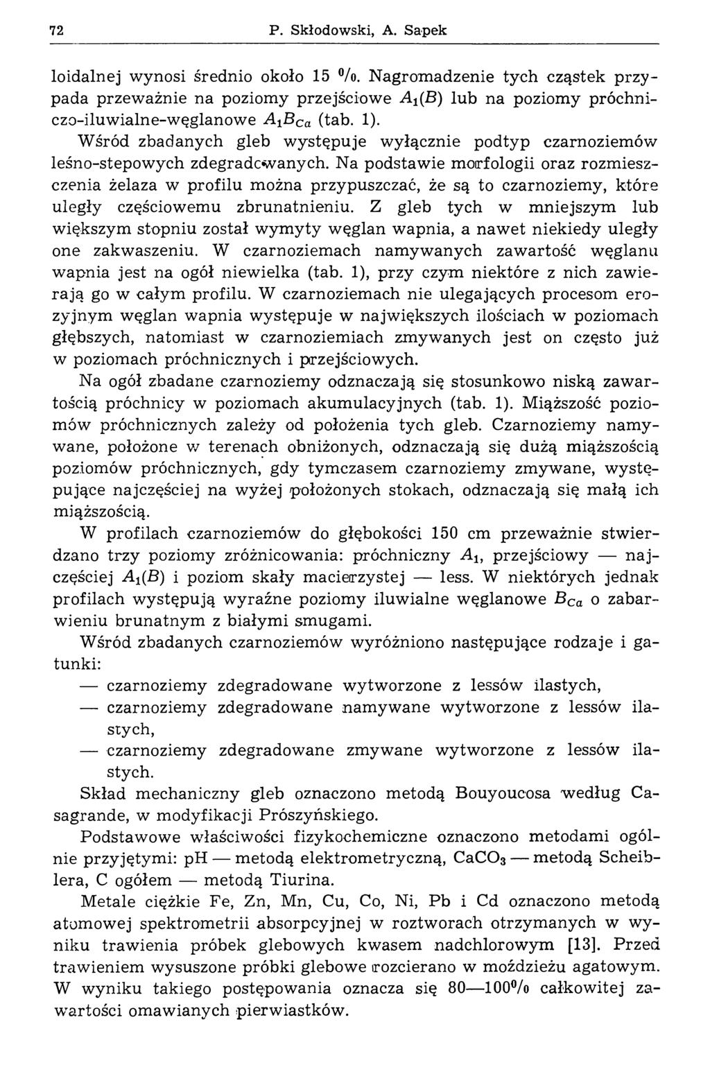 72 P. Skłodow ski, A. Sapek loidalnej w ynosi średnio około 15 /o.