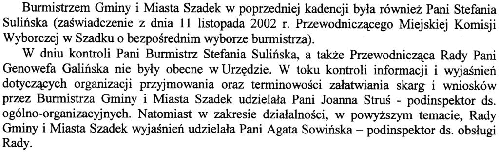 w obecnosci Pani Jagody Cypryi1skiej-Beliniak -mlodszego Dodatkowo w trakcie kontroli udzielono pracownikowi instruktazu w zakresie stosowania procedury administracyjnej oraz orzecznictwa Naczelnego
