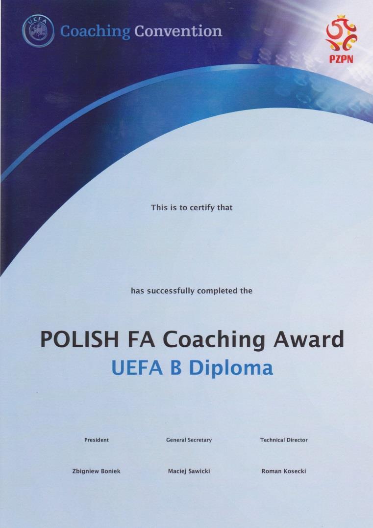 Dyplom UEFA B Identyfikator Licencji UEFA B Przód Tył Uchwała nr VI/93 z dnia 13 maja 2015 roku Zarządu Polskiego Związku Piłki Nożnej w sprawie ustalenia Harmonogramu sprzedaży oraz cen biletów na