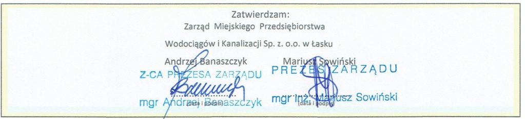 MIEJSKIE PRZEDSIĘBIORSTWO WODOCIĄGÓW I KANALIZACJI Sp z oo Łask dnia 2 listopada 2017 r Numer referencyjny nadany sprawie przez Zamawiającego: MPWiK/JRP/7/11/2017 Miejskie Przedsiębiorstwo Wodociągów