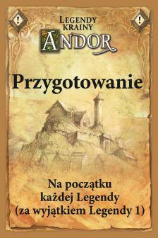Do rozegrania Legendy 1 nie potrzebujcie żadnych dodatkowych informacji. Schowajcie tę broszurę do pudełka i rozpocznijcie grę z instrukcją Szybki start. Czekają na was niezapomniane przygody!