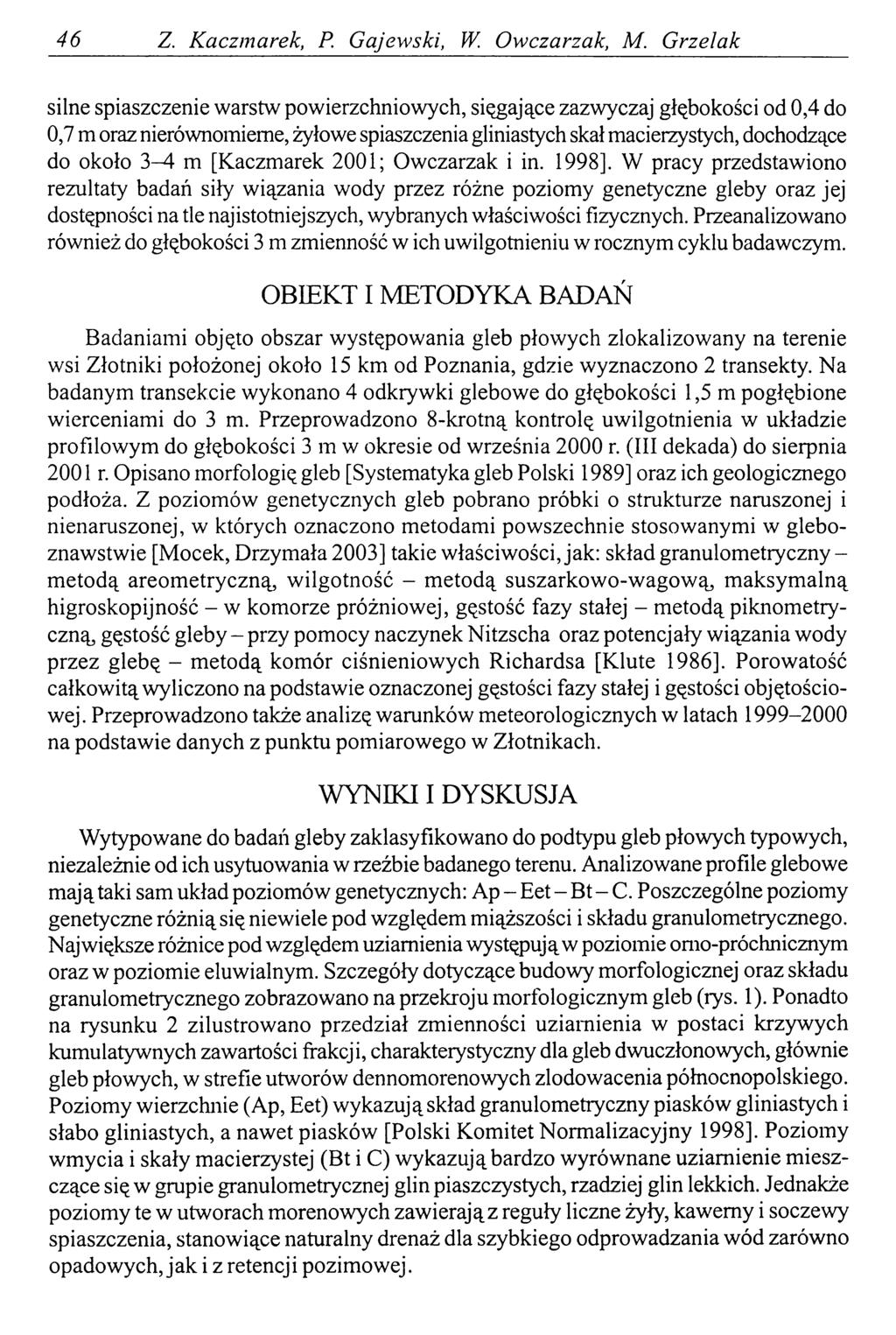 46 Z. Kaczm arek, P. Gajewski, W. Owczarzak, M.