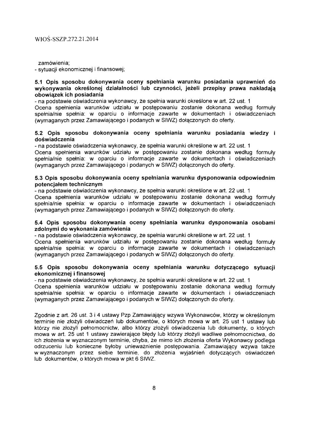 W1OS-SSZP.272.21.2014 zamowienia; - sytuacji ekonomicznej i finansowej; 5.