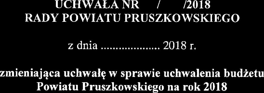 217, art. 235, art. 236, art. 237, art. 239, art. 242 oraz art. 258 ustawy z dnia 27 sierpnia 29 r o finansach publicznych (Dz. U. z 217 r. poz. 277 oraz z 218 r. poz. 62 i 1) uchwala się, co następuje: $ 1.