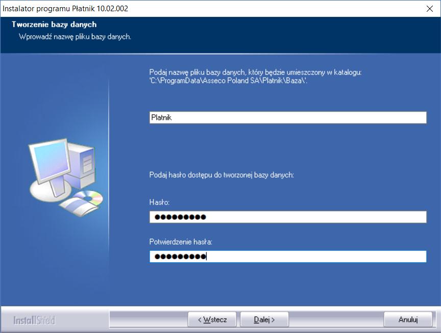 Nie zaleca się używania polskich znaków diakrytycznych w nazwie pliku tworzonej bazy danych. Hasło dostępu do bazy danych nie może być puste.