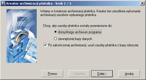 Rysunek 57. Okno kreatora archiwizacji płatnika krok 1/3 5. W przypadku archiwizacji do innej bazy roboczej kreator ma cztery kroki.