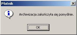 5 Odtwarzanie zestawu dokumentów z archiwum Funkcja służy do odtwarzania z domyślnego archiwum programu zestawów dokumentów, które zostały w uprzednio zarchiwizowane przy użyciu funkcji Archiwizacja