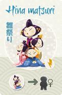 Hina matsuri=święto Dziewcząt Każdy Gracz, który prowadzi Podróżnika kobietę, natychmiast otrzymuje 1 żeton Lalki z zasobów.