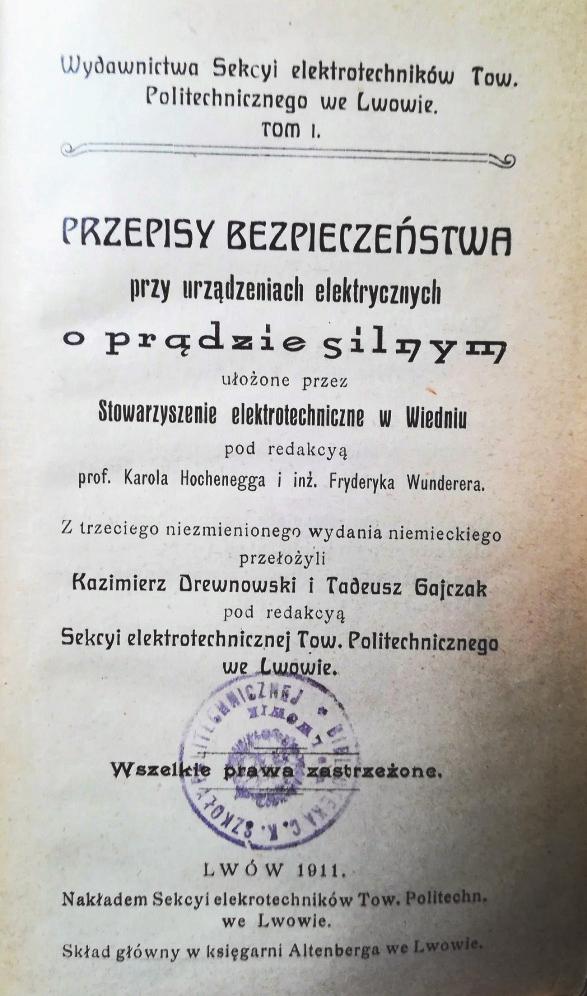 54 Maszyny Elektryczne - Zeszyty Problemowe Nr 4/2018 (120) niego, a także dostosowanie szkolnictwa wyższego do warunków gospodarczych w kraju (wniosek Mieczysława Pożaryskiego z Warszawy).