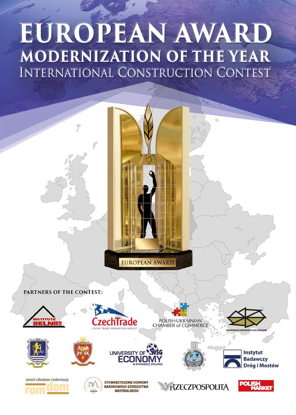 EUROPEAN AWARD Modernization Of The Year International Construction Contest European Award has