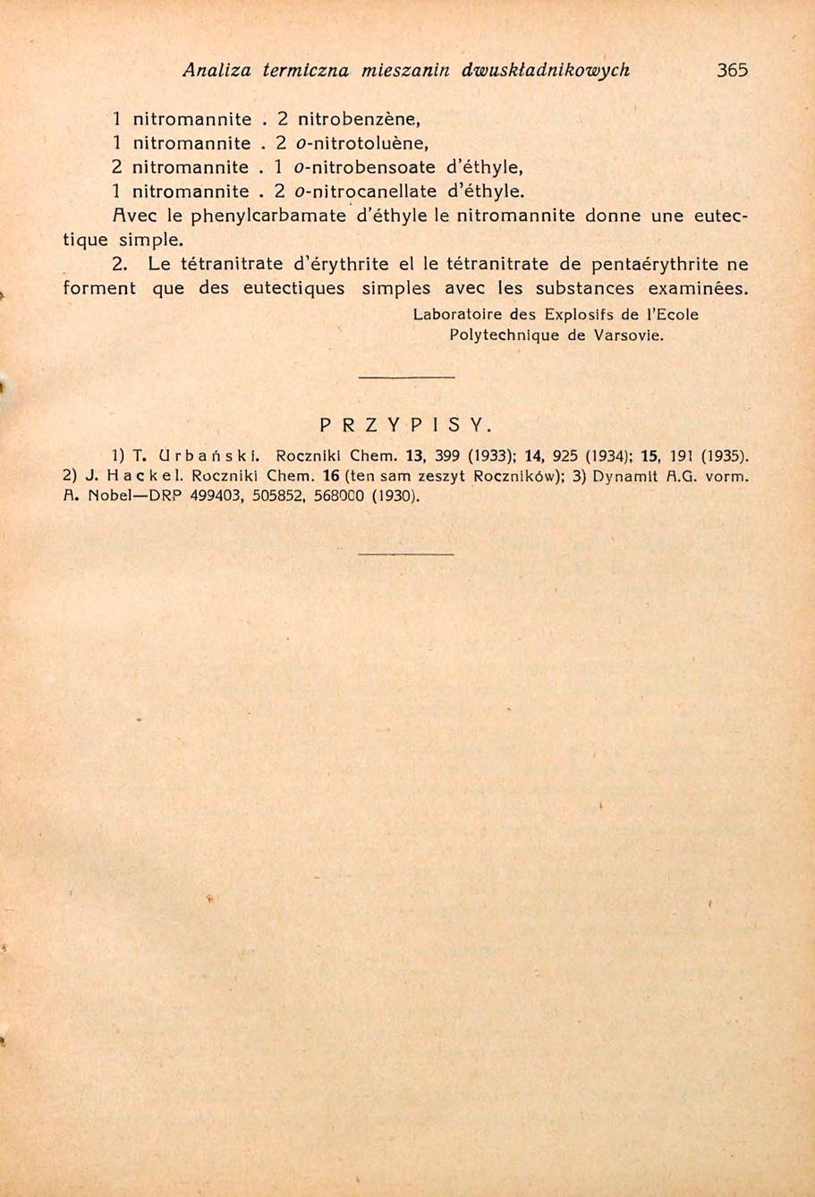 Analiza termiczna mieszanin dwuskładnikowych 365 1 nitromannite. 2 nitrobenzène, 1 nitromannite. 2 0-nitrotoluène, 2 nitromannite. 1 o-nitrobensoate d'éthyle, 1 nitromannite.