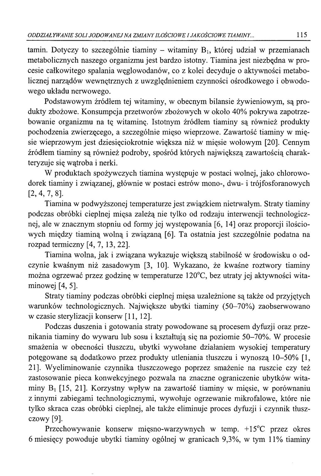 ODDZIAŁYWANIE SOLI JODOWANEJ NA ZMIANY ILOŚCIOWE I JAKOŚCIOWE TI AMINY.., 115 tarnin.