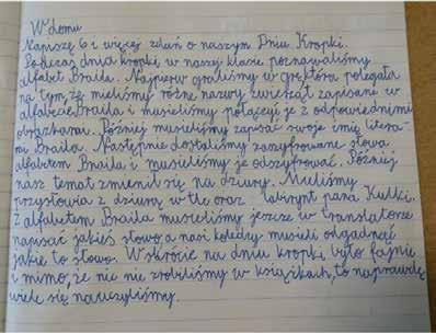 PIĘKNE podsumowanie Dnia Kropki w pisemnej wypowiedzi Jędrka (ucznia klasy III). Podczas Dnia Kropki w naszej klasie poznawaliśmy alfabet Braille a.