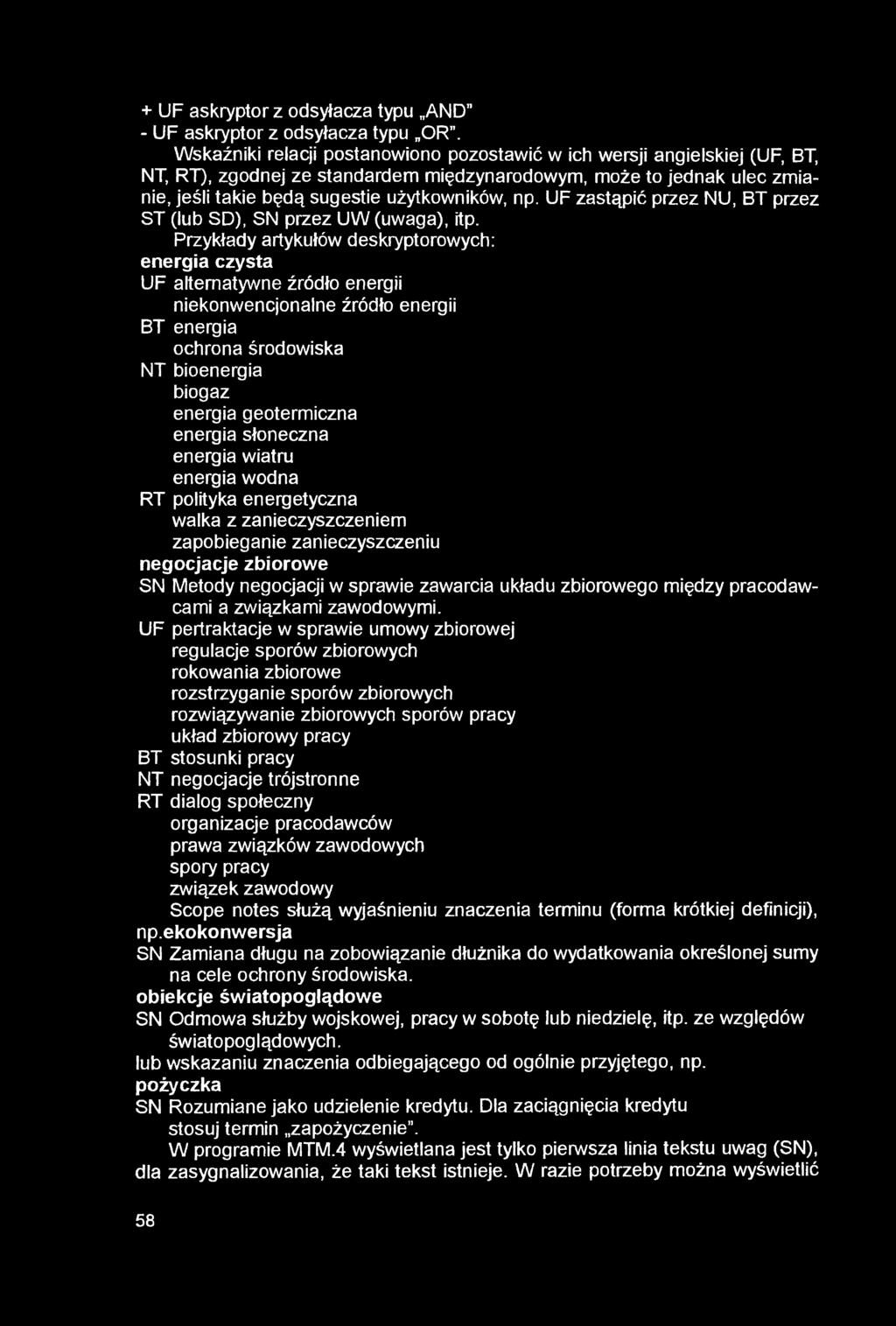 + UF askryptor z odsyłacza typu AND - UF askryptor z odsyłacza typu OR.