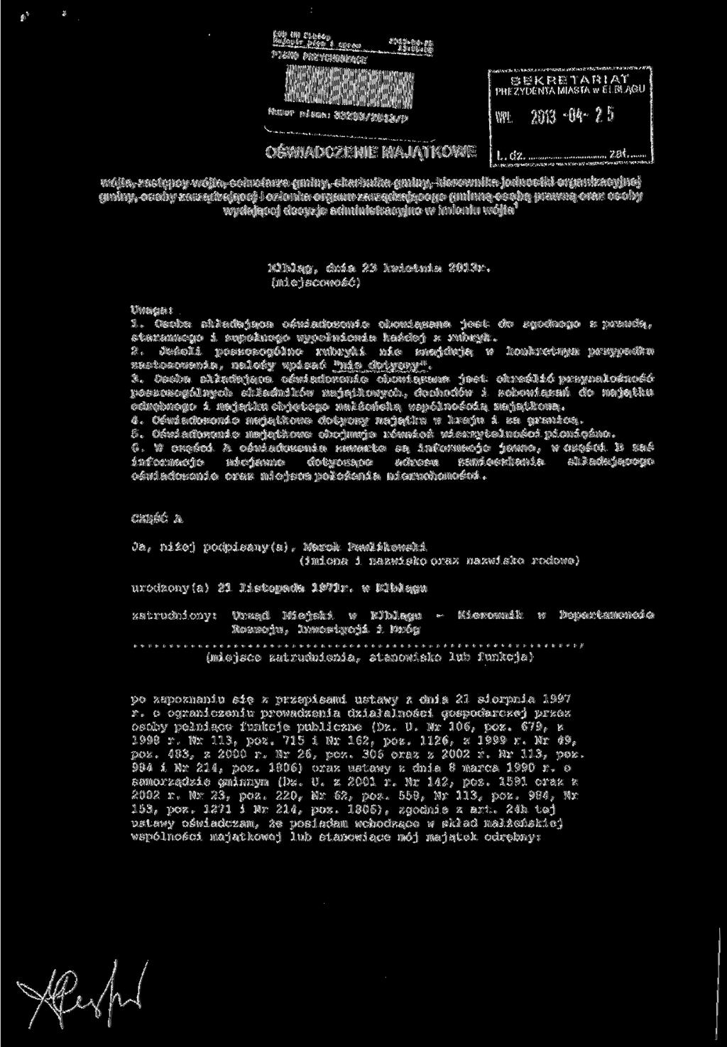 Numer 33203/2013/p ś R ^ T A hł i A T PREZYO'. ' '>. w ELBLĄGU \v?ł 2013 -Oł- 2 5 OŚWIADCZENIE MAJĄTKOWE L.dz zał.