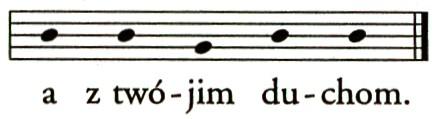 Wóśca a Syna a swětego Ducha. Eingangsvotum (erst wendisch, nach dem Chor deutsch) Im Namen des Vaters und des Sohnes und des Heiligen Geistes. wósada: Amen.