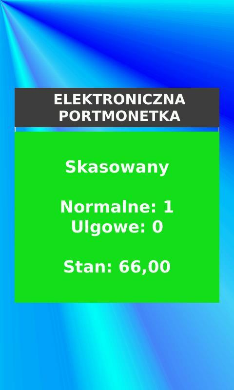 Dodatkowe funkcje Terminala Biletu Elektronicznego Na ekranie TBE wyświetla się