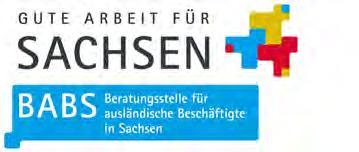 Poradnia dla zagranicznych pracowników w Saksonii Dla egzekwowania swobodnego przepływu pracowników na uczciwych warunkach i dla wspierania równego traktowania pracowników z krajów członkowskich UE w